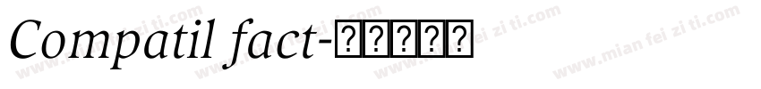 Compatil fact字体转换